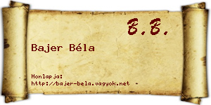 Bajer Béla névjegykártya